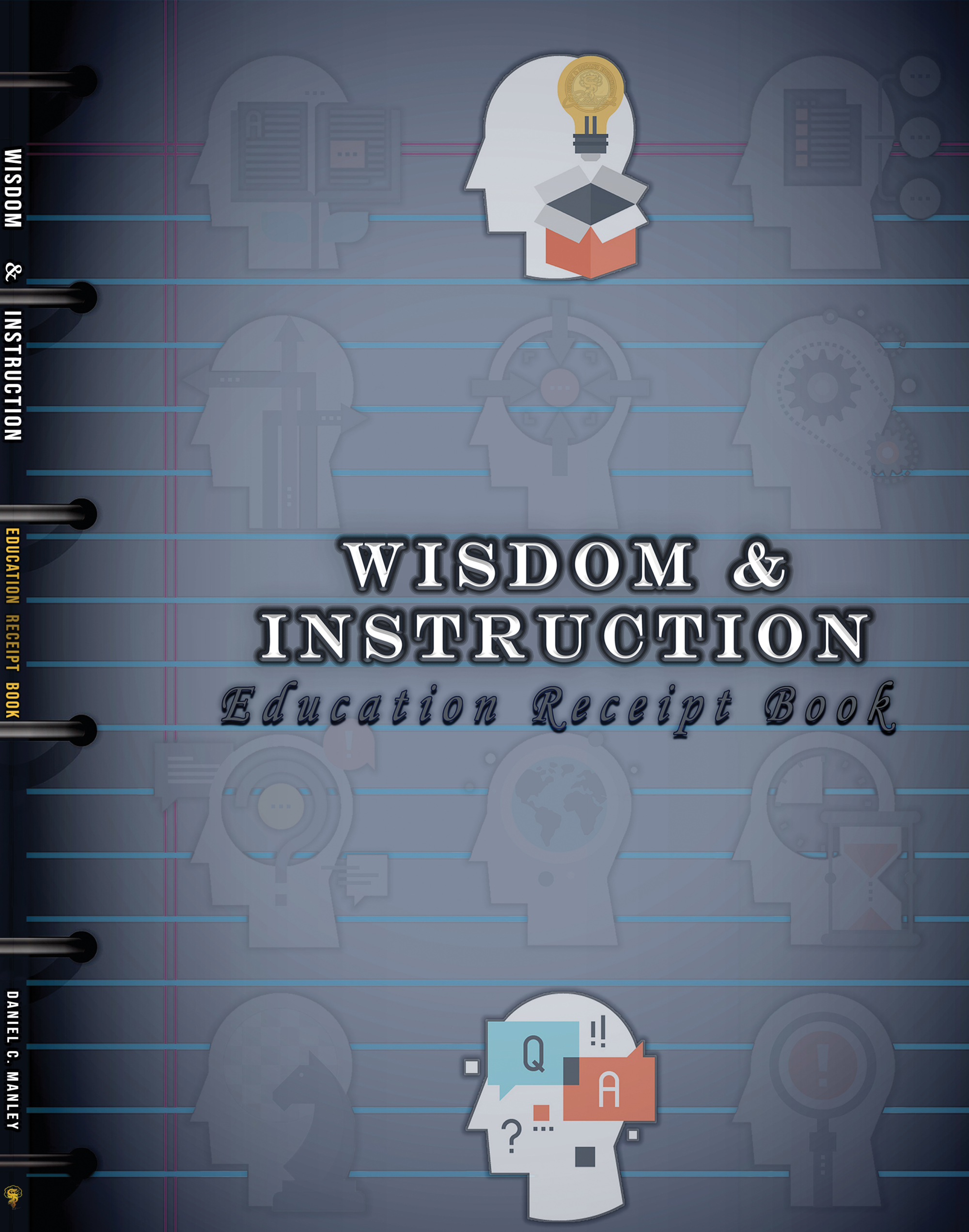 Wisdom & Instruction: Education Receipt Book